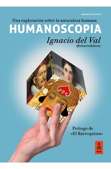 HUMANOSCOPIA | 9788418345616 | DEL VAL,IGNACIO | Llibreria Geli - Llibreria Online de Girona - Comprar llibres en català i castellà