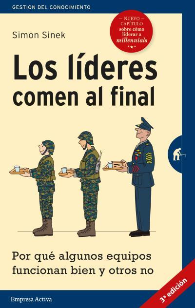 LOS LÍDERES COMEN AL FINAL(EDICIÓN REVISADA) | 9788492921799 | SINEK,SIMON | Llibreria Geli - Llibreria Online de Girona - Comprar llibres en català i castellà