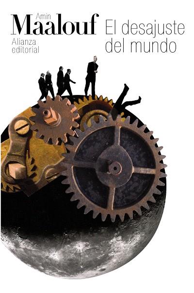 EL DESAJUSTE DEL MUNDO (EL LIBRO DE BOLSILLO) | 9788420664101 | MAALOUF,AMIN | Llibreria Geli - Llibreria Online de Girona - Comprar llibres en català i castellà