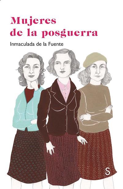 MUJERES DE LA POSGUERRA | 9788477375203 | DE LA FUENTE,INMACULADA | Llibreria Geli - Llibreria Online de Girona - Comprar llibres en català i castellà