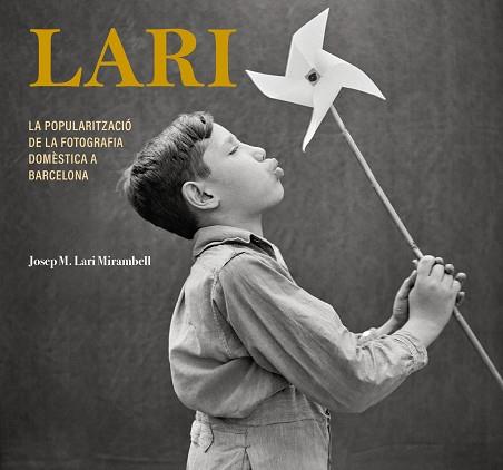 LARI | 9788413034812 | LARI MIRAMBELL,JOSEP M. | Llibreria Geli - Llibreria Online de Girona - Comprar llibres en català i castellà