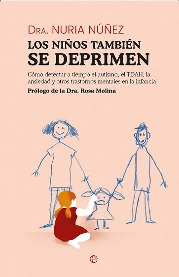LOS NIÑOS TAMBIÉN SE DEPRIMEN | 9788413847337 | NÚÑEZ,NURIA | Llibreria Geli - Llibreria Online de Girona - Comprar llibres en català i castellà