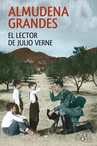 EL LECTOR DE JULIO VERNE | 9788483837672 | GRANDES,ALMUDENA | Llibreria Geli - Llibreria Online de Girona - Comprar llibres en català i castellà