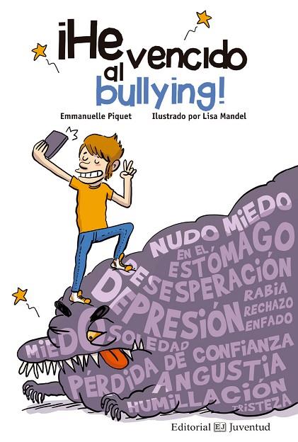HE VENCIDO AL BULLYING! | 9788426144829 | PIQUET,EMMANUELLE | Llibreria Geli - Llibreria Online de Girona - Comprar llibres en català i castellà