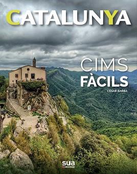 CATALUNYA.CIMS FÀCILS | 9788482167879 | BARBA,CÈSAR | Llibreria Geli - Llibreria Online de Girona - Comprar llibres en català i castellà
