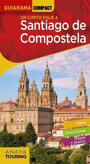 SANTIAGO DE COMPOSTELA(GUIARAMA 2019) | 9788491581550 | Llibreria Geli - Llibreria Online de Girona - Comprar llibres en català i castellà