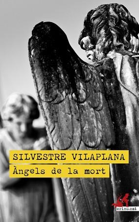 ÀNGELS DE LA MORT | 9788419627308 | VILAPLANA,SILVESTRE | Llibreria Geli - Llibreria Online de Girona - Comprar llibres en català i castellà