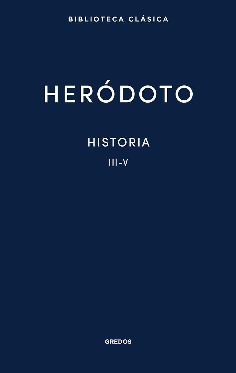 HISTORIA.LIBROS III-V | 9788424939380 | HERÓDOTO | Llibreria Geli - Llibreria Online de Girona - Comprar llibres en català i castellà