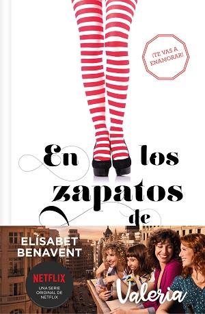 EN LOS ZAPATOS DE VALERIA(SAGA VALERIA 1) | 9788466353731 | BENAVENT,ELÍSABET | Llibreria Geli - Llibreria Online de Girona - Comprar llibres en català i castellà