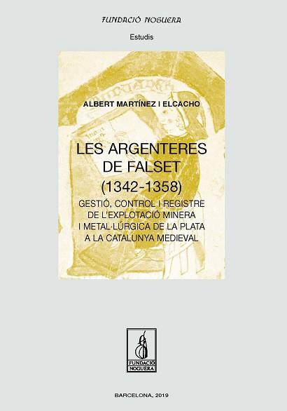 LES ARGENTERES DE FALSET | 9788413031347 | MARTÍNEZ ELCACHO, ALBERT | Llibreria Geli - Llibreria Online de Girona - Comprar llibres en català i castellà