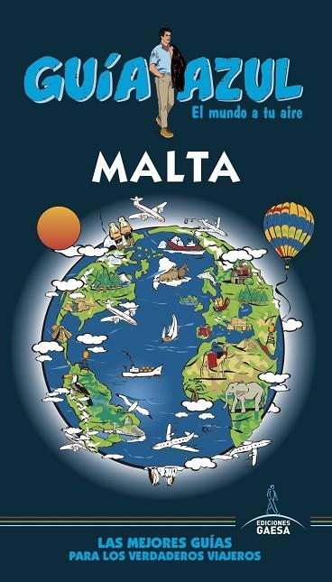 MALTA(GUÍA AZUL.EDICIÓN 2019) | 9788417823481 | MONREAL,MANUEL | Libreria Geli - Librería Online de Girona - Comprar libros en catalán y castellano