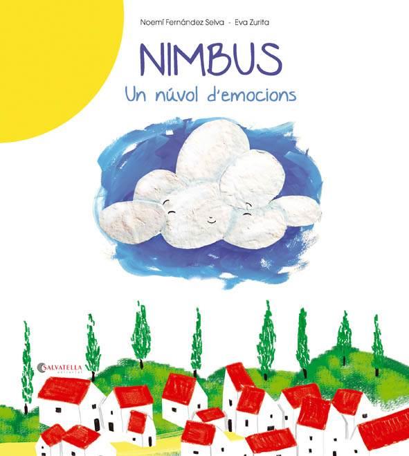 NIMBUS. UN NÚVOL D'EMOCIONS | 9788484129943 | FERNÁNDEZ SELVA,NOEMÍ | Llibreria Geli - Llibreria Online de Girona - Comprar llibres en català i castellà