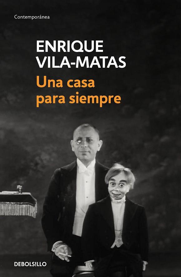 UNA CASA PARA SIEMPRE | 9788466342339 | VILA-MATAS,ENRIQUE | Llibreria Geli - Llibreria Online de Girona - Comprar llibres en català i castellà