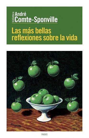 LAS MÁS BELLAS REFLEXIONES SOBRE LA VIDA | 9788449329623 | COMTE-SPONVILE,ANDRÉ | Libreria Geli - Librería Online de Girona - Comprar libros en catalán y castellano