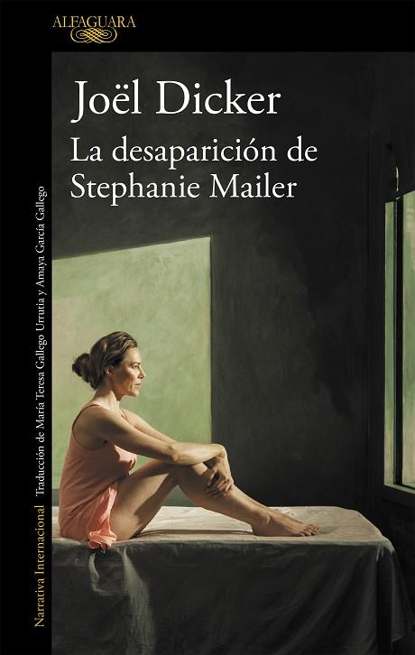 LA DESAPARICIÓN DE STEPHANIE MAILER | 9788420432472 | DICKER,JOËL | Libreria Geli - Librería Online de Girona - Comprar libros en catalán y castellano