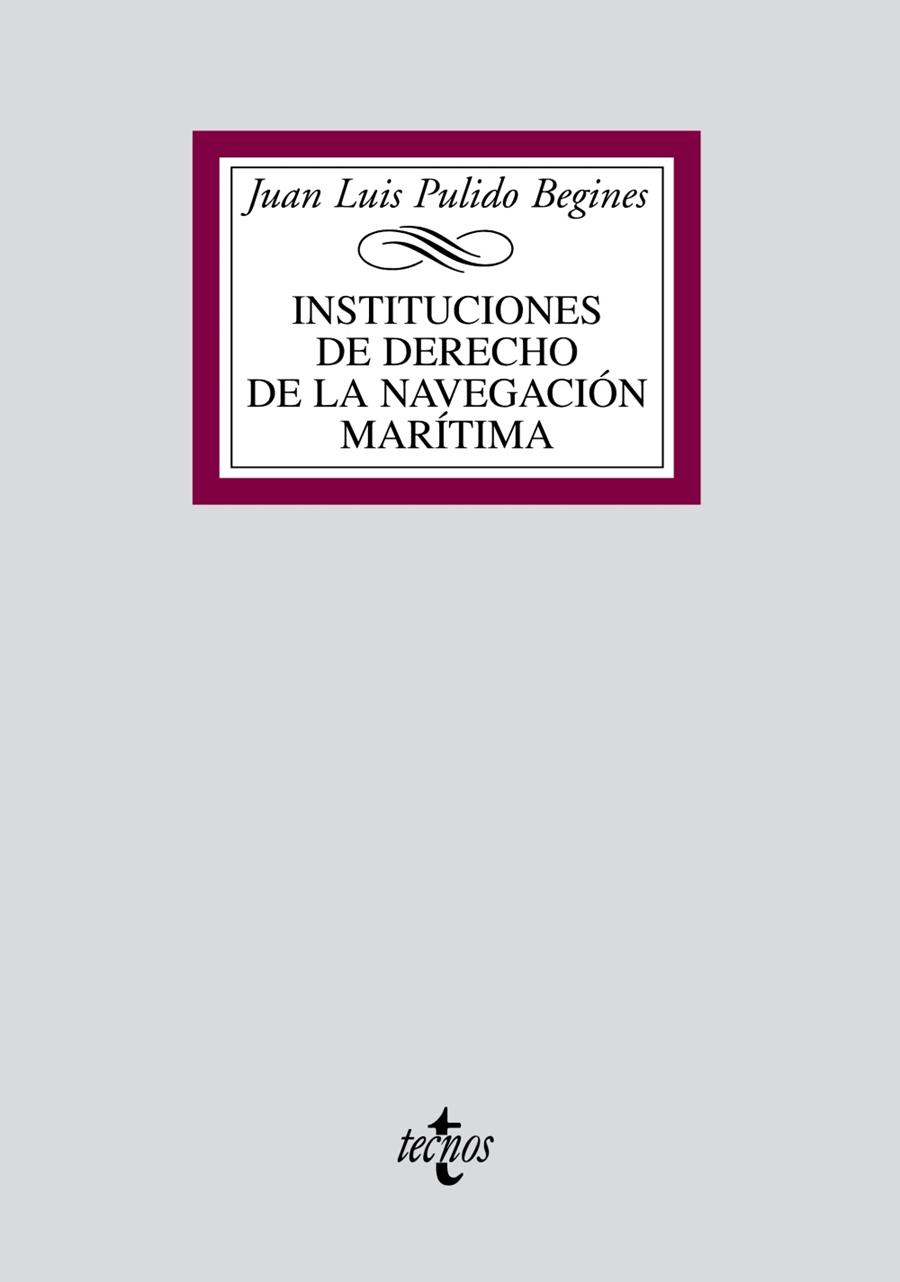 INSTITUCIONES DE DERECHO DE LA NAVEGACION MARITIMA | 9788430949311 | PULIDO BEGINES,JUAN LUIS | Llibreria Geli - Llibreria Online de Girona - Comprar llibres en català i castellà