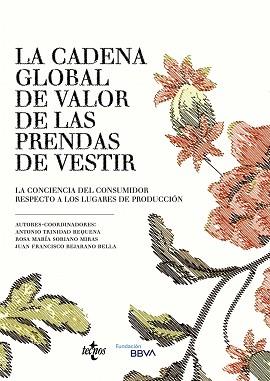 LA CADENA GLOBAL DE VALOR DE LAS PRENDAS DE VESTIR | 9788430981397 | A.A.D.D. | Libreria Geli - Librería Online de Girona - Comprar libros en catalán y castellano
