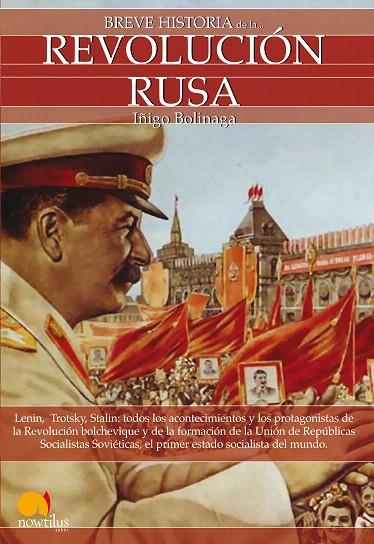 BREVE HISTORIA DE LA REVOLUCION RUSA | 9788497632782 | BOLINAGA,IÑIGO | Llibreria Geli - Llibreria Online de Girona - Comprar llibres en català i castellà