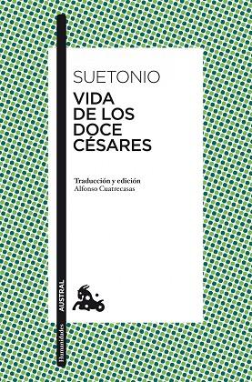 VIDA DE LOS DOCE CESARES | 9788467034622 | SUETONIO | Llibreria Geli - Llibreria Online de Girona - Comprar llibres en català i castellà