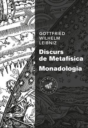 DISCURS DE METAFÍSICA/MONADOLOGIA | 9788492728596 | LEIBNIZ,GOTTFRIED WILHELM | Llibreria Geli - Llibreria Online de Girona - Comprar llibres en català i castellà