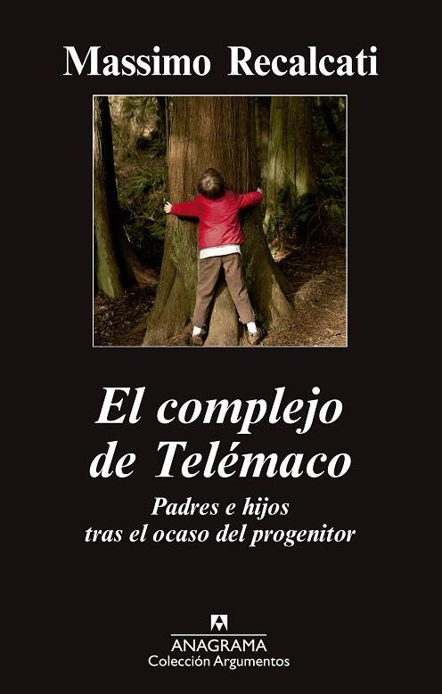 EL COMPLEJO DE TELÉMACO | 9788433963710 | RECALCATI,MASSIMO | Libreria Geli - Librería Online de Girona - Comprar libros en catalán y castellano