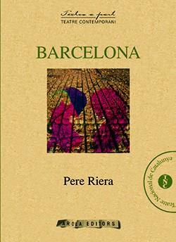 BARCELONA | 9788494132735 | RIERA,PERE | Libreria Geli - Librería Online de Girona - Comprar libros en catalán y castellano