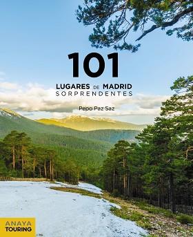 101 LUGARES DE MADRID SORPRENDENTES | 9788491583578 | PAZ SAZ,PEPO | Llibreria Geli - Llibreria Online de Girona - Comprar llibres en català i castellà