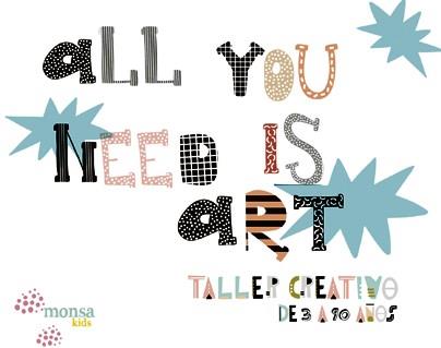 ALL YOU NEED IS ART.TALLER CREATIVO DE 3 A 90 AÑOS | 9788417557485 | Llibreria Geli - Llibreria Online de Girona - Comprar llibres en català i castellà