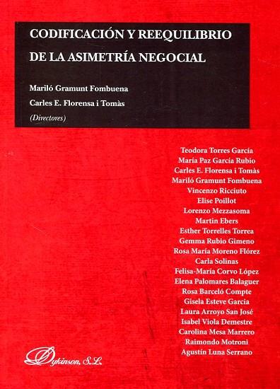 CODIFICACION Y REEQUILIBRIO DE LA ASIMETRIA NEGOCIAL | 9788490858844 | GRAMUNT FOMBUENA,MARIA DOLORS | Llibreria Geli - Llibreria Online de Girona - Comprar llibres en català i castellà
