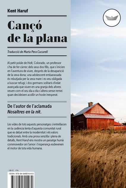 CANÇÓ DE LA PLANA | 9788494601484 | HARUF,KENT | Libreria Geli - Librería Online de Girona - Comprar libros en catalán y castellano