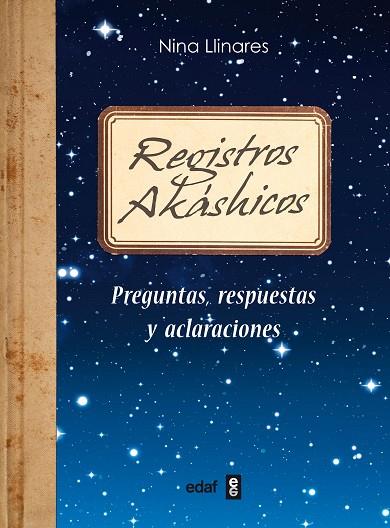 REGISTROS AKÁSHICOS | 9788441433465 | LLINARES,NINA | Libreria Geli - Librería Online de Girona - Comprar libros en catalán y castellano