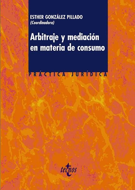 ARBITRAJE Y MEDIACIÓN EN MATERIA DE CONSUMO | 9788430954803 | A.A.D.D. | Llibreria Geli - Llibreria Online de Girona - Comprar llibres en català i castellà