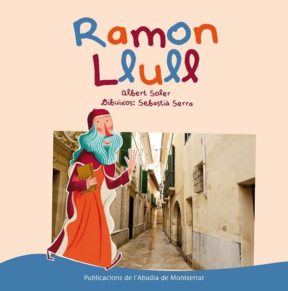 RAMON LLULL | 9788498837759 | SOLER,ALBERT | Libreria Geli - Librería Online de Girona - Comprar libros en catalán y castellano