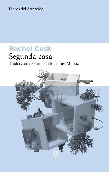 SEGUNDA CASA | 9788417977764 | CUSK,RACHEL | Llibreria Geli - Llibreria Online de Girona - Comprar llibres en català i castellà