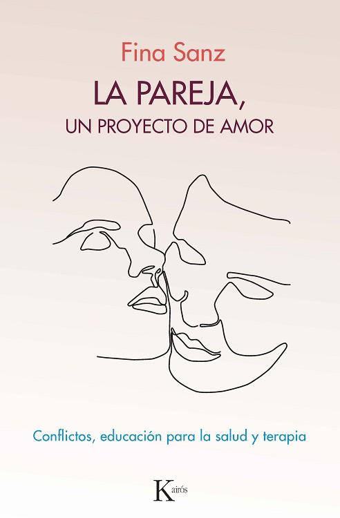 LA PAREJA.UN PROYECTO DE AMOR | 9788499887821 | SANZ,FINA | Llibreria Geli - Llibreria Online de Girona - Comprar llibres en català i castellà