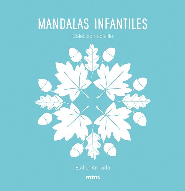MANDALAS INFANTILES | 9788417165499 | ARMADÀ HERNÁNDEZ, ESTHER | Llibreria Geli - Llibreria Online de Girona - Comprar llibres en català i castellà