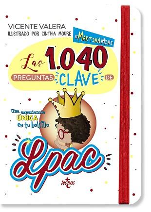 MARTINA MINI. LAS 1040 PREGUNTAS "CLAVE" DE LA LPAC.LEY 39/2015, DE 1 DE OCTUBRE, DEL PROCEDIMIENTO ADMINISTRATIVO COMÚN | 9788430984992 | VALERA GÓMEZ DE LA PEÑA,VICENTE J. | Llibreria Geli - Llibreria Online de Girona - Comprar llibres en català i castellà