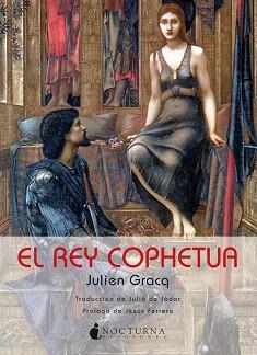 EL REY COPHETUA | 9788493801304 | GRACQ,JULIEN | Llibreria Geli - Llibreria Online de Girona - Comprar llibres en català i castellà