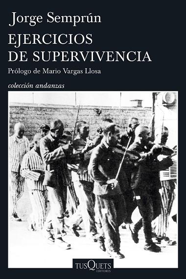 EJERCICIOS DE SUPERVIVENCIA | 9788490662458 | SEMPRÚN,JORGE/VARGAS LLOSA,MARIO | Llibreria Geli - Llibreria Online de Girona - Comprar llibres en català i castellà