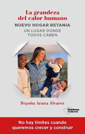 LA GRANDEZA DEL CALOR HUMANO | 9788418927867 | ARANA ÁLVAREZ, BEGOÑA | Llibreria Geli - Llibreria Online de Girona - Comprar llibres en català i castellà