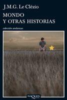 MONDO Y OTRAS HISTORIAS | 9788483832141 | LE CLEZIO,J.M.G. | Libreria Geli - Librería Online de Girona - Comprar libros en catalán y castellano