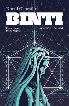 BINTI (EDICIÓ EN CATALÀ) | 9788417925543 | OKORAFOR,NNEDI | Llibreria Geli - Llibreria Online de Girona - Comprar llibres en català i castellà