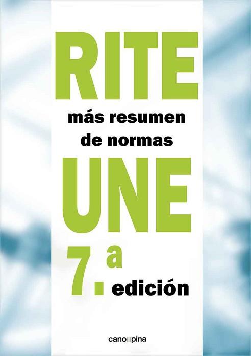 RITE MÁS RESUMEN DE NORMAS UNE(7ª EDICIÓN 2021) | 9788418430329 | Llibreria Geli - Llibreria Online de Girona - Comprar llibres en català i castellà