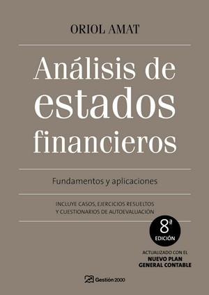 ANALISIS DE ESTADOS FINANCIEROS(8ª EDICION 2009) | 9788496612969 | AMAT,ORIOL | Libreria Geli - Librería Online de Girona - Comprar libros en catalán y castellano