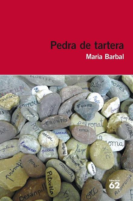 PEDRA DE TARTERA | 9788415954293 | BARBAL,MARIA  | Llibreria Geli - Llibreria Online de Girona - Comprar llibres en català i castellà