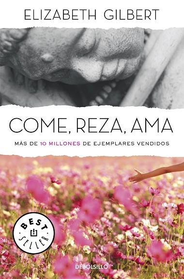 COME,REZA,AMA | 9788466345422 | GILBERT,ELIZABETH | Llibreria Geli - Llibreria Online de Girona - Comprar llibres en català i castellà