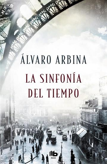 LA SINFONÍA DEL TIEMPO | 9788490707296 | ARBINA,ÁLVARO | Llibreria Geli - Llibreria Online de Girona - Comprar llibres en català i castellà