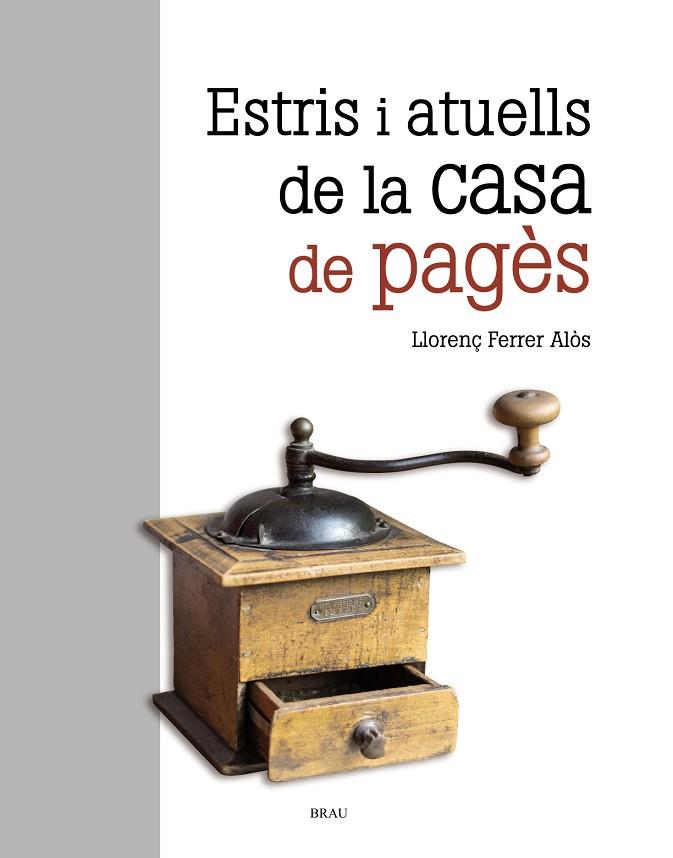ESTRIS I ATUELLS DE LA CASA DE PAGÈS | 9788415885696 | FERRER ALOS,LLORENÇ | Llibreria Geli - Llibreria Online de Girona - Comprar llibres en català i castellà