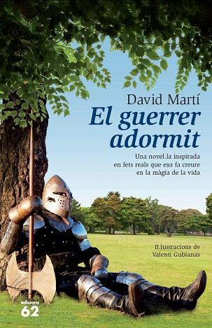 EL GUERRER ADORMIT | 9788429771466 | MARTÍ,DAVID | Llibreria Geli - Llibreria Online de Girona - Comprar llibres en català i castellà