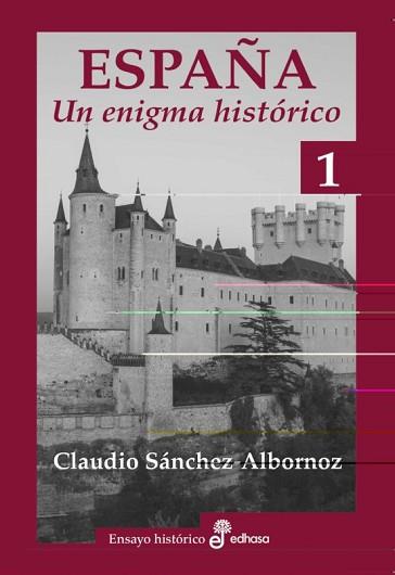 ESPAÑA.UN ENIGMA HISTÓRICO(2 VOLS) | 9788435025645 | SÁNCHEZ-ALBORNOZ,CLAUDIO | Llibreria Geli - Llibreria Online de Girona - Comprar llibres en català i castellà